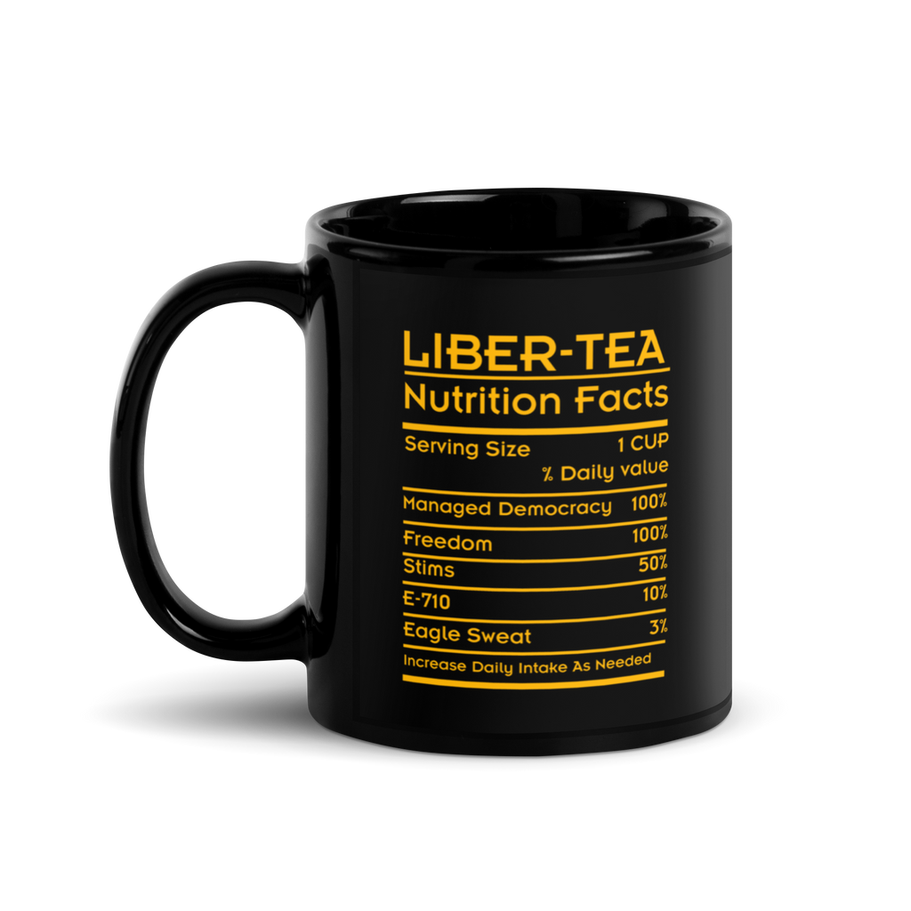 How Bout A Nice Cup of Liber-TEA! BLACK