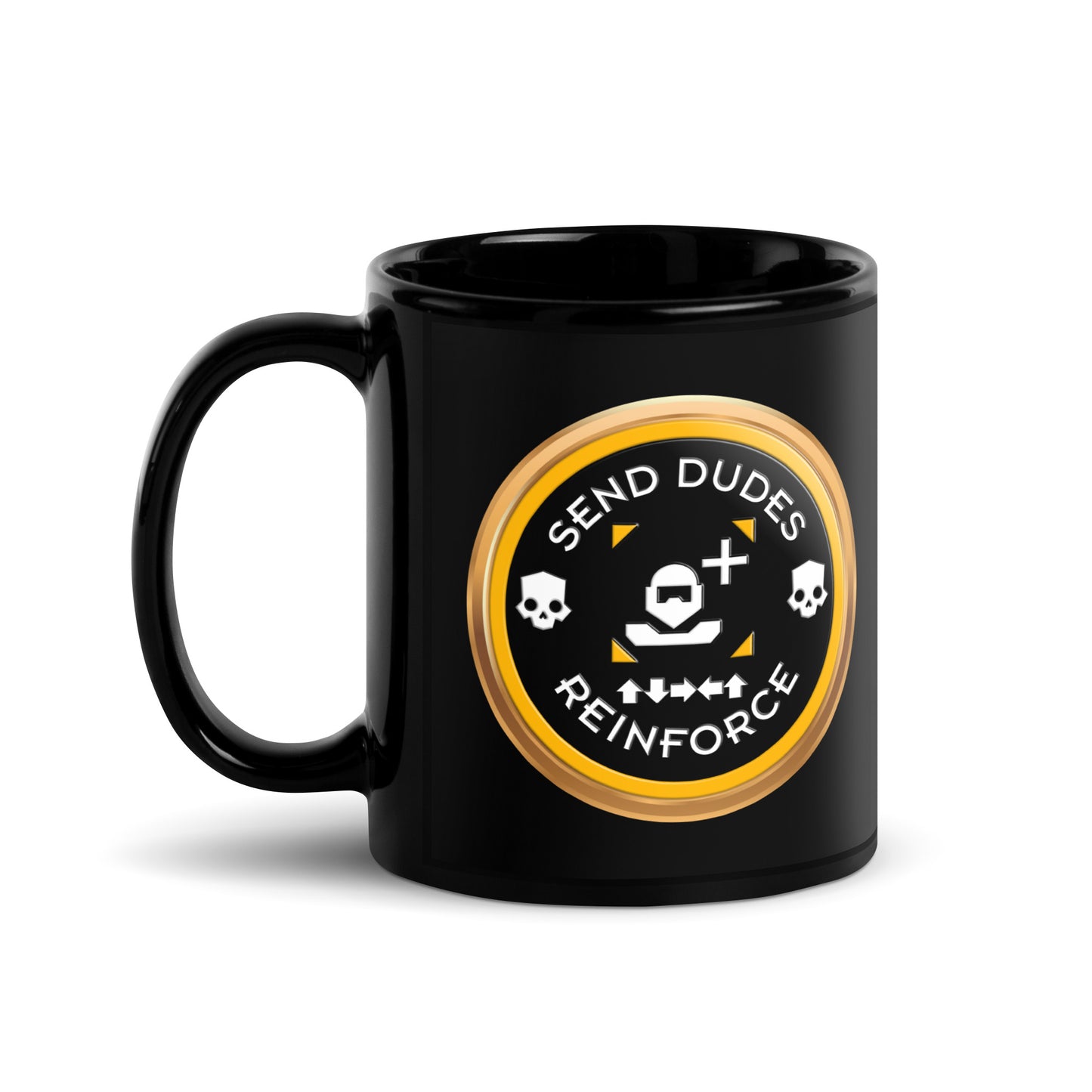 Send Dudes! Reinforce! Challenge Coin Mug